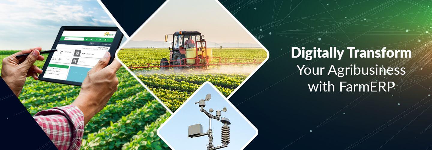 Digital transformation of your Agribusiness with FarmERP.